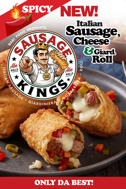 Sausage Kings promotional poster: spicy Italian sausage, cheese, and giardiniera roll, 24 by 36 inches